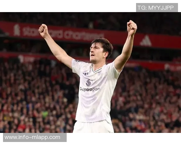 曼联2025年精彩回顾：马奎尔绝杀利物浦与5-4惊险战胜里昂